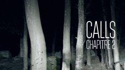 «Calls», chapitre 2, le making of