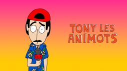 Tony les animots