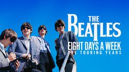 The Beatles : Eight Days a Week - The Touring Years