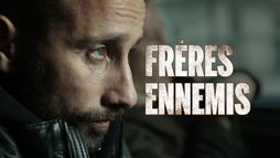 Frères ennemis