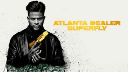 Atlanta Dealer - Superfly