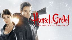 Hansel & Gretel : chasseurs de sorcières