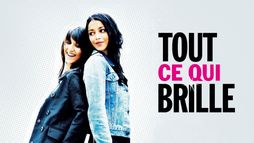 Tout ce qui brille