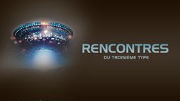 Rencontres du troisième type