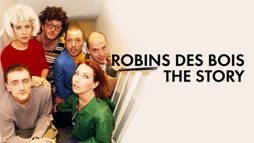 Robins des bois, the Story