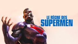 Le règne des Supermen