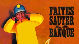 Faites sauter la banque