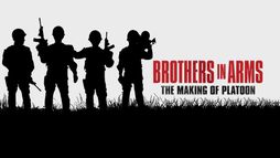 Brothers in Arms : The making of Platoon