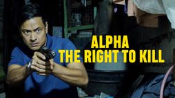 Alpha : The Right to Kill
