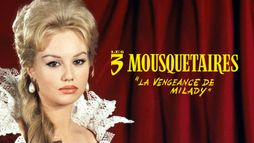 Les trois mousquetaires : la vengeance de Milady
