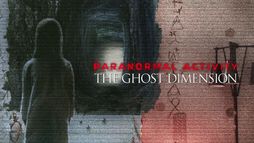 Paranormal Activity 5 : Ghost Dimension