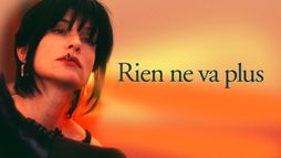 Rien ne va plus