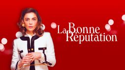 La bonne réputation