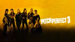 Pitch Perfect 3