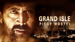 Grand Isle : Piège mortel