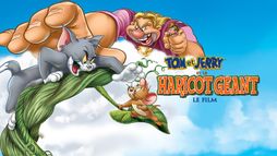 Tom & Jerry et le haricot géant