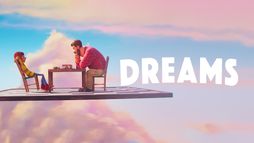 Dreams