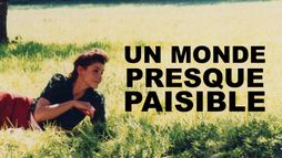 Un monde presque paisible