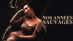 Nos années sauvages