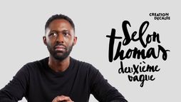 Selon Thomas : deuxième vague