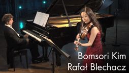 Bomsori Kim et Rafał Blechacz interprètent des sonates pour violon