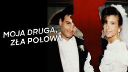 Moja druga, zła połowa