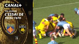 L'essai de Peceli Yato contre La Rochelle