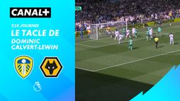 Le tacle de Dominic Calvert-Lewin contre Wolverhampton (39')