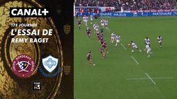 L'essai de Remy Baget contre Bordeaux-Bègles