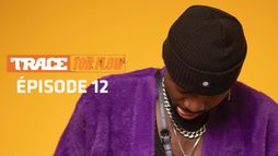 TRACE TON FLOW EPISODE 12