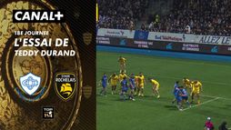 L'essai de Teddy Durand contre La Rochelle