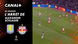 L'arrêt de Alexander Schlager contre Aston Villa (1')