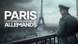 Paris : l'Occupation vécue par les Allemands