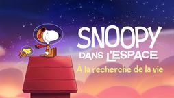 Snoopy dans l’espace : À la recherche de la vie