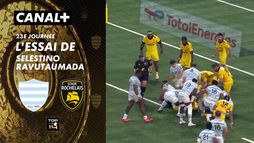 L'essai de Selestino Ravutaumada contre La Rochelle