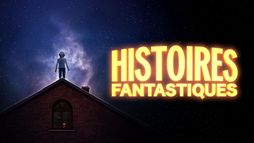 Histoires fantastiques