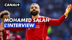 MOHAMED SALAH : L'INTERVIEW
