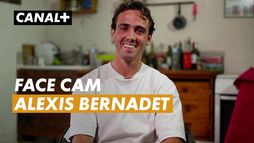 FACE CAM AVEC ALEXIS BERNADET