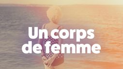 Un corps de femme