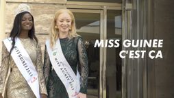 MISS GUINÉE, C'EST COMME ÇA !