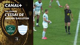 L'essai de Emilien Gailleton contre Racing