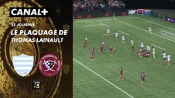 Le plaquage offensif de Thomas Lainault contre Bordeaux-Bègles