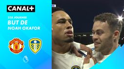 Le but de Noah Okafor contre Man United (29')