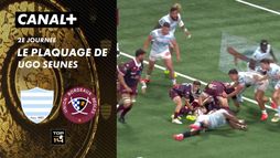 Le plaquage offensif de Ugo Seunes contre Bordeaux-Bègles