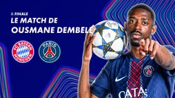 Focus sur le match de Ousmane Dembélé contre Bayern Munich