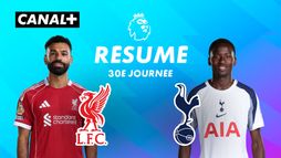 Le résumé de Liverpool / Tottenham Hotspur