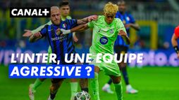 L'Inter, une équipe agressive ? - Ligue des champions 2024-25
