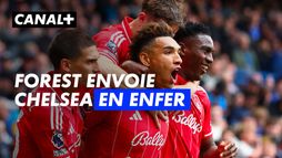 Naufrage express : après un quart d'heure de jeu, Nottingham Forest mène 2-0 à Stamford Bridge