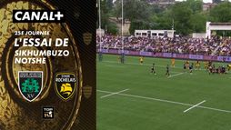 L'essai de Sikhumbuzo Notshe contre La Rochelle