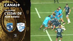 L'essai de Tom Banks contre Bayonne